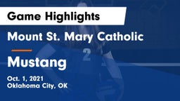 Mount St. Mary Catholic  vs Mustang  Game Highlights - Oct. 1, 2021