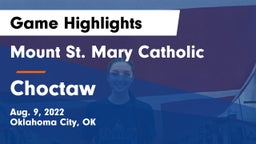 Mount St. Mary Catholic  vs Choctaw  Game Highlights - Aug. 9, 2022