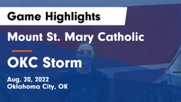 Mount St. Mary Catholic  vs OKC Storm Game Highlights - Aug. 20, 2022