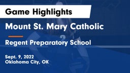 Mount St. Mary Catholic  vs Regent Preparatory School  Game Highlights - Sept. 9, 2022