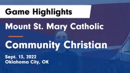 Mount St. Mary Catholic  vs Community Christian  Game Highlights - Sept. 13, 2022
