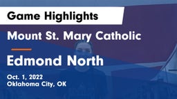 Mount St. Mary Catholic  vs Edmond North  Game Highlights - Oct. 1, 2022