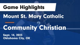 Mount St. Mary Catholic  vs Community Christian  Game Highlights - Sept. 14, 2023