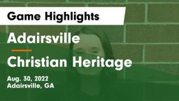 Adairsville  vs Christian Heritage Game Highlights - Aug. 30, 2022