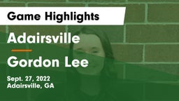 Adairsville  vs Gordon Lee  Game Highlights - Sept. 27, 2022
