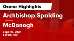 Archbishop Spalding  vs McDonogh  Game Highlights - Sept. 28, 2022