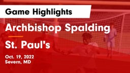 Archbishop Spalding  vs St. Paul's Game Highlights - Oct. 19, 2022