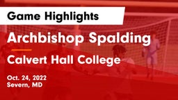 Archbishop Spalding  vs Calvert Hall College  Game Highlights - Oct. 24, 2022