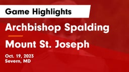 Archbishop Spalding  vs Mount St. Joseph  Game Highlights - Oct. 19, 2023
