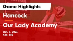 Hancock  vs Our Lady Academy Game Highlights - Oct. 5, 2023