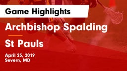 Archbishop Spalding  vs St Pauls Game Highlights - April 23, 2019