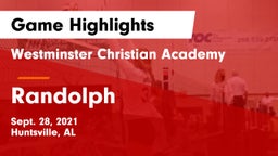 Westminster Christian Academy vs Randolph  Game Highlights - Sept. 28, 2021