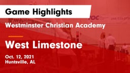 Westminster Christian Academy vs West Limestone  Game Highlights - Oct. 12, 2021