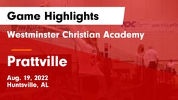 Westminster Christian Academy vs Prattville  Game Highlights - Aug. 19, 2022