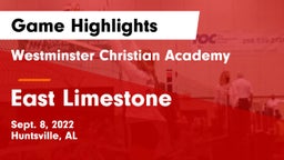 Westminster Christian Academy vs East Limestone  Game Highlights - Sept. 8, 2022