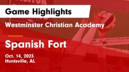 Westminster Christian Academy vs Spanish Fort  Game Highlights - Oct. 14, 2023