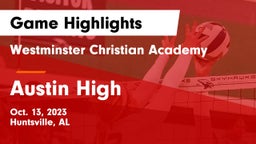 Westminster Christian Academy vs Austin High Game Highlights - Oct. 13, 2023