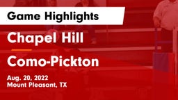 Chapel Hill  vs Como-Pickton  Game Highlights - Aug. 20, 2022