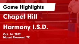 Chapel Hill  vs Harmony I.S.D. Game Highlights - Oct. 14, 2022