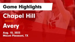 Chapel Hill  vs Avery  Game Highlights - Aug. 10, 2023