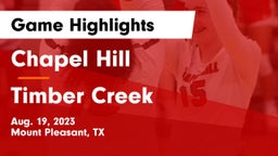 Chapel Hill  vs Timber Creek  Game Highlights - Aug. 19, 2023