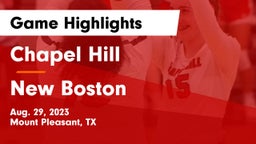 Chapel Hill  vs New Boston  Game Highlights - Aug. 29, 2023