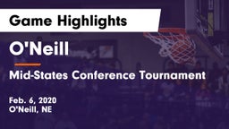 O'Neill  vs Mid-States Conference Tournament Game Highlights - Feb. 6, 2020