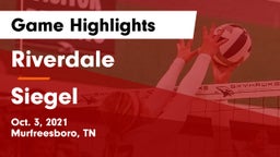 Riverdale  vs Siegel  Game Highlights - Oct. 3, 2021