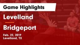 Levelland  vs Bridgeport  Game Highlights - Feb. 22, 2019