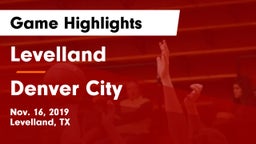 Levelland  vs Denver City  Game Highlights - Nov. 16, 2019