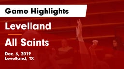 Levelland  vs All Saints Game Highlights - Dec. 6, 2019