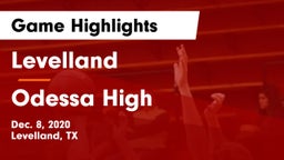 Levelland  vs Odessa High Game Highlights - Dec. 8, 2020