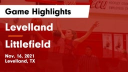 Levelland  vs Littlefield  Game Highlights - Nov. 16, 2021