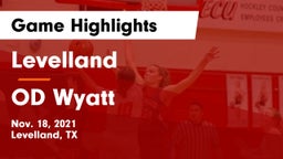 Levelland  vs OD Wyatt Game Highlights - Nov. 18, 2021