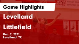 Levelland  vs Littlefield  Game Highlights - Dec. 2, 2021