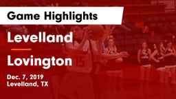 Levelland  vs Lovington  Game Highlights - Dec. 7, 2019