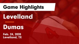 Levelland  vs Dumas  Game Highlights - Feb. 24, 2020