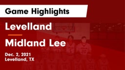 Levelland  vs Midland Lee  Game Highlights - Dec. 2, 2021