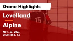 Levelland  vs Alpine  Game Highlights - Nov. 30, 2023