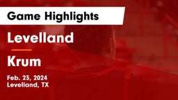 Levelland  vs Krum  Game Highlights - Feb. 23, 2024