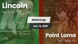 Matchup: Lincoln  vs. Point Loma  2018