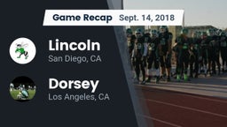 Recap: Lincoln  vs. Dorsey  2018