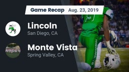 Recap: Lincoln  vs. Monte Vista  2019