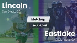 Matchup: Lincoln  vs. Eastlake  2019