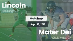 Matchup: Lincoln  vs. Mater Dei  2019