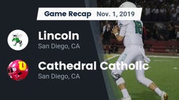 Recap: Lincoln  vs. Cathedral Catholic  2019