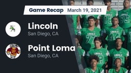 Recap: Lincoln  vs. Point Loma  2021