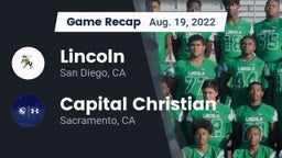 Recap: Lincoln  vs. Capital Christian  2022