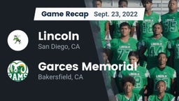 Recap: Lincoln  vs. Garces Memorial  2022