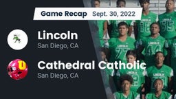 Recap: Lincoln  vs. Cathedral Catholic  2022